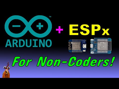 Arduino IDE: ESP32/ESP8266 Basics for Non-Coders