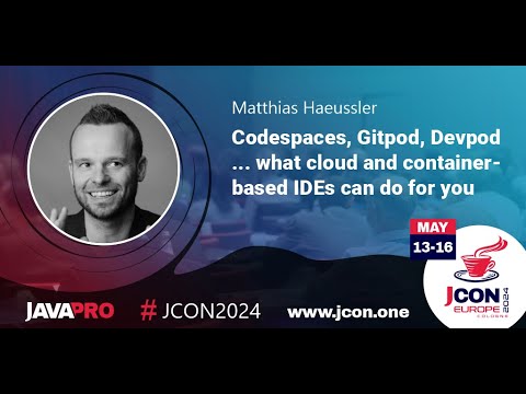 Codespaces, Gitpod, Devpod: What cloud & container-based IDEs can do for you | Matthias Haeussler EN