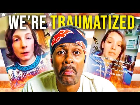 Americans Abroad REALIZING How BADLY America Messed Them Up