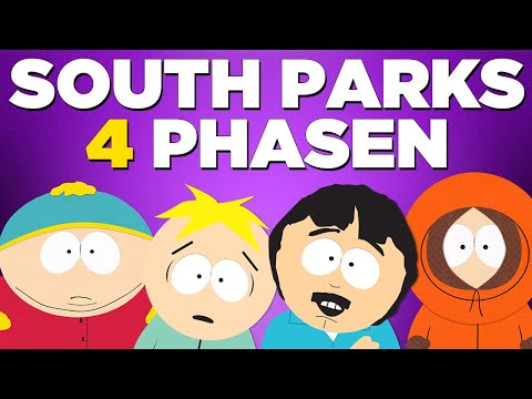 Wie 4 PHASEN South Park legendär machten