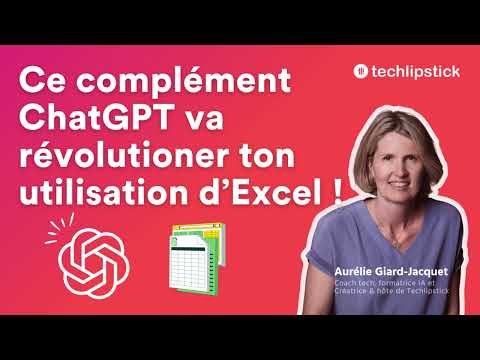Transforme ton Excel avec ce complément ChatGPT révolutionnaire : l'IA est à ta portée !