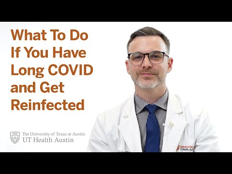 What To Do If You Have Long COVID and Get Reinfected