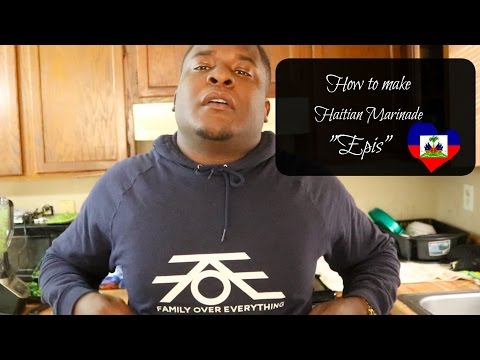 How to make the best Haitian marinade (Epis) Tutorial!