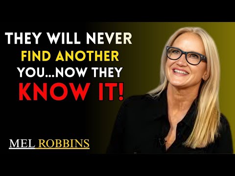 “THEY WILL NEVER FIND ANOTHER YOU… NOW THEY KNOW IT!"|| MEL ROBBINS || THE MOTIVATIONAL SPEECH |