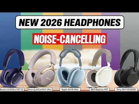 Best Noise Cancelling Headphones 2026 – The One Everyone Overlooks Wins!