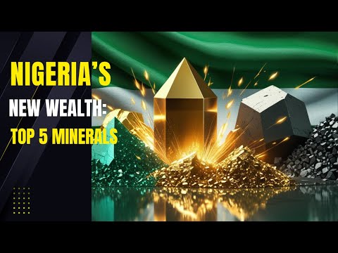 Top 5 Minerals Driving Nigeria's Economy in 2025 REVEALED