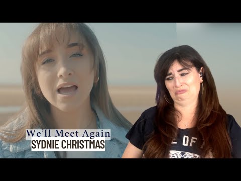 Sydnie Christmas - We'll Meet Again - Vocal Coach Reaction & Analysis