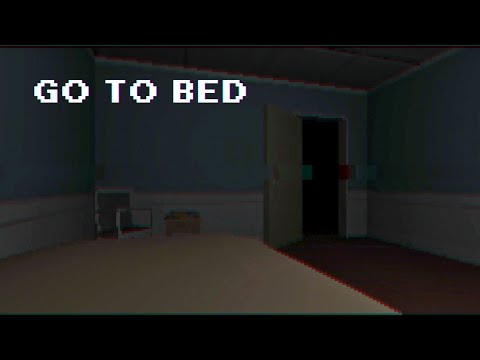 ...But will you SURVIVE the NIGHT? Indie Horror Game Go To Bed