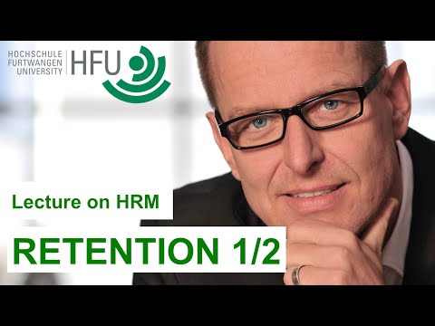 RETENTION 1/2 - HRM Lecture 10