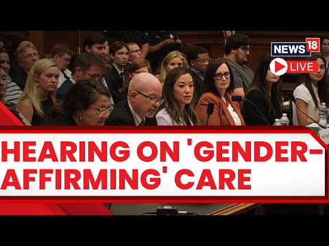House Committee Holds Hearing on Gender-Affirming Care For Minors | USA News | English News LIVE