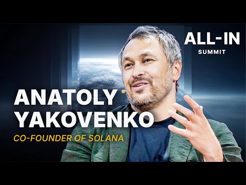 Solana’s Anatoly Yakovenko on Crypto's Next Era: Quantum, AI, and the Future of Money