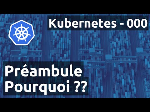 Kubernetes 000 - Preamble: why??