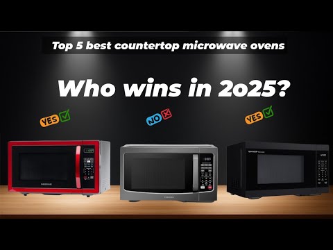✅Top 5 best countertop microwave ovens [Watch This Before You Make a Choice!]