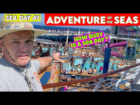 Adventure of the Seas: How Busy is Sea Day 1?  Royal Caribbean | 8 Day Eastern caribbean Cruise