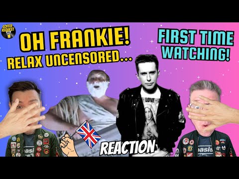 We React to Frankie Goes to Hollywood | Relax 80's Shocker!