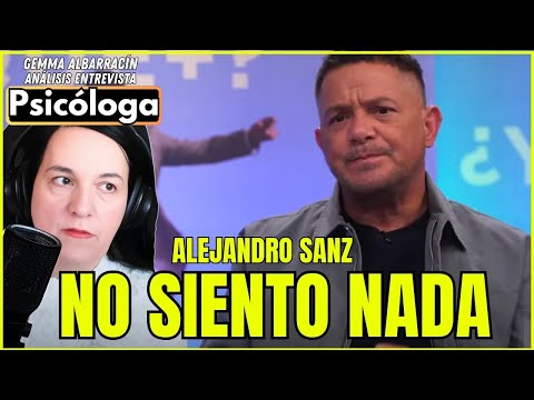 Alejandro Sanz confiesa su VACÍO emocional: análisis psicológico frase por frase