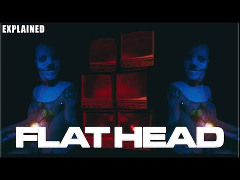 FLATHEAD EXPLAINED