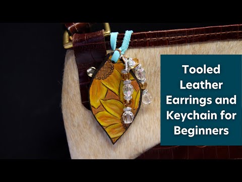 Tooled Leather Earrings and Keychain for Beginners