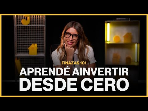 Aprendé a invertir desde cero