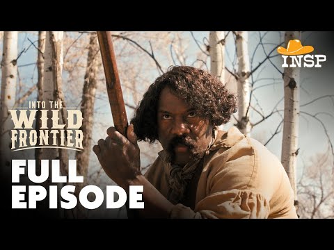 Jim Beckwourth: War Chief of the Crow | Into the Wild Frontier | Season 1 | Episode 7