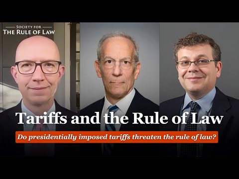 Tariffs and the Rule of Law | VIRTUAL EVENT
