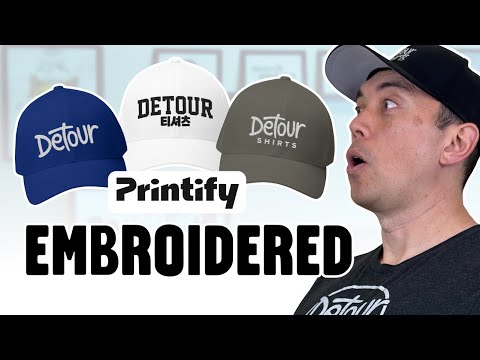 EASY Cap Embroidery with Printify (NO EXPERIENCE NEEDED!)