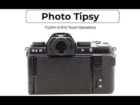 Fujifilm X-S10 Tutorial: Touch Operations