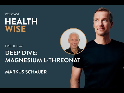 #042 Deep Dive: Magnesium L-Threonat. Mit Markus Schauer