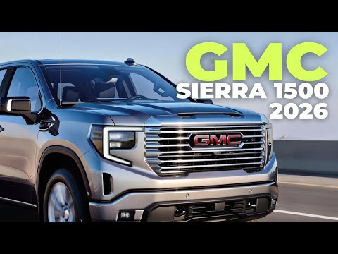 2026 GMC Sierra 1500 – First Look | Smart Tech, Mileage, Price & Full Details | High-Tech Features