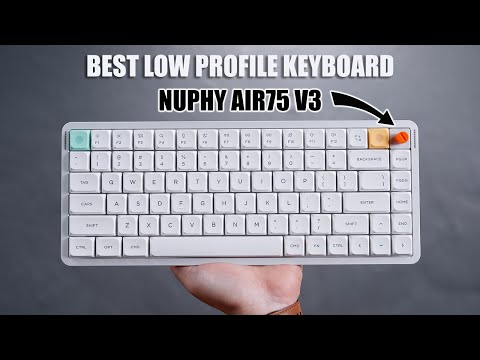 NuPhy Air75 V3 Review - BEST Low Profile Keyboard!