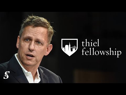 Inside the $750B+ Thiel Fellowship