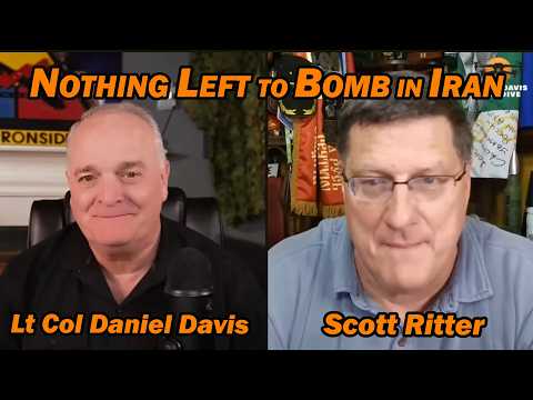 SCOTT RITTER: Nothing Left to Bomb in Iran