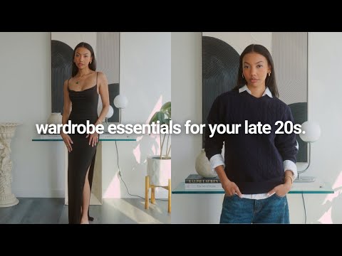 10 Wardrobe Essentials EVERY Woman in Her Late 20s NEEDS!