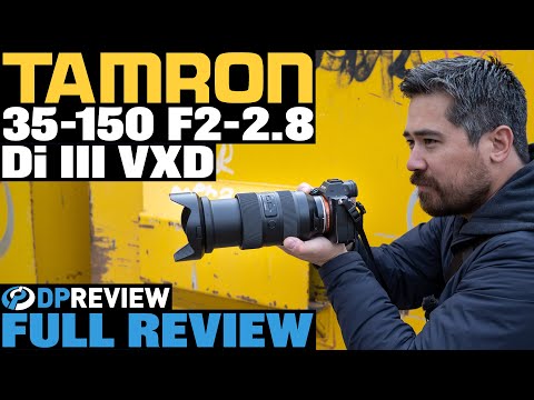 Tamron 35-150mm F2-2.8 VXD Review