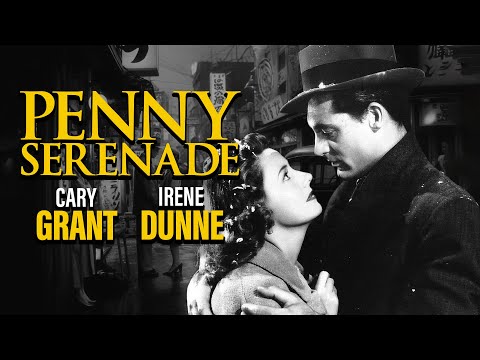 Columbia Pictures' Oscar Winning Movie | Penny Serenade (1941) | Starring Cary Grant