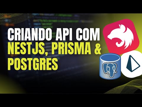 Criando API com NestJS, Prisma e Postgres