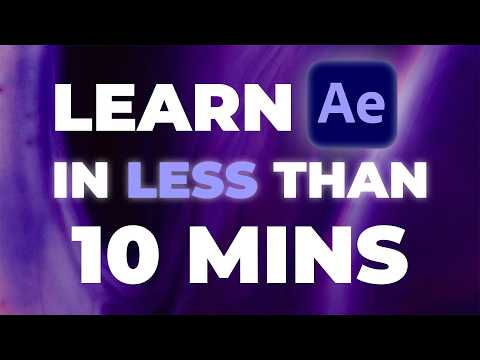 Learn After Effects in Less Than 10 Minutes