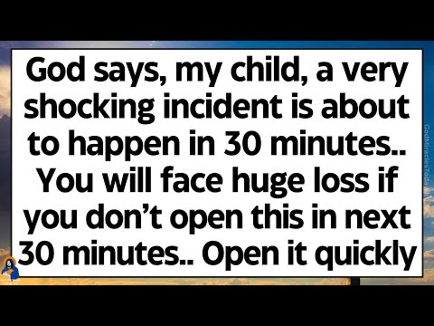 🧾God says, a very shocking incident will happen in 30 minutes. You will face huge loss if you skip..