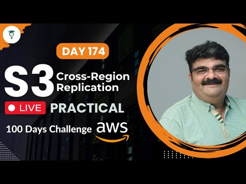 Day 174 || AWS S3 Cross-Region Replication (CRR) Live Practical || AWS Bhavesh Atara
