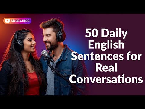 Stop Sounding Like a Robot! 50 Real English Sentences Native Speakers ACTUALLY Use | English Podcast