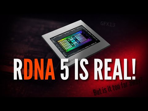 RDNA 5 is REAL!