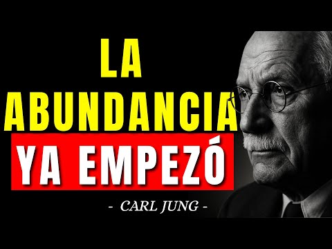 9 INDICADORES QUE TU ENERGÍA DE ABUNDANCIA SE ACTIVÓ | CARL JUNG