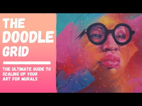 How to scale up your art for mural using the Doodle Grid (Ultimate Guide)
