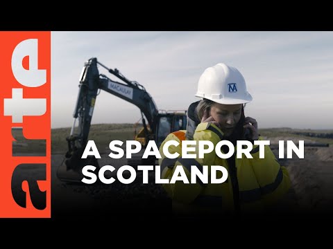 Rocket Launching in Scotland | ARTE.tv Documentary