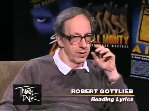 Theater Talk  Theater historian Robert Kimball and editor Robert Gottlieb on Reading Lyrics