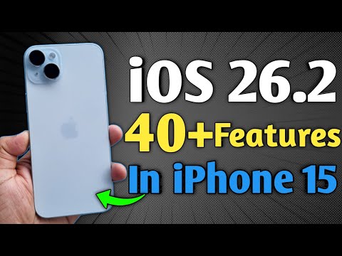 iOS 26.2 Released - 40+ Features in iPhone 15
