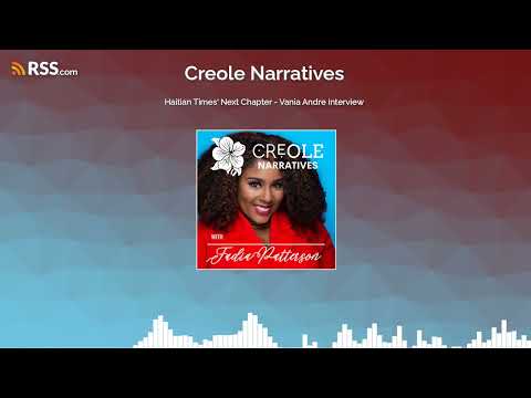 Haitian Times' Next Chapter - Vania Andre Interview