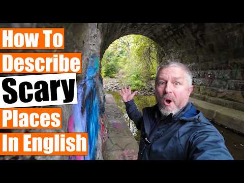 How to Describe Scary Places in English! π―οΈππ»