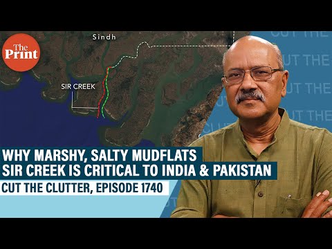 As India warns Pakistan on Sir Creek, we unpack strategic muddle of geography, hydrography & history
