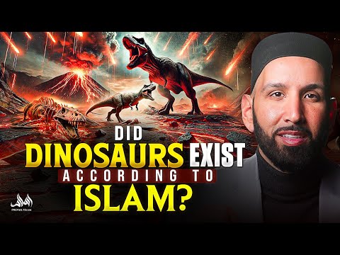 DID DINOSAURS EXIST ACCORDING TO ISLAM? | Dr. Omar Suleiman